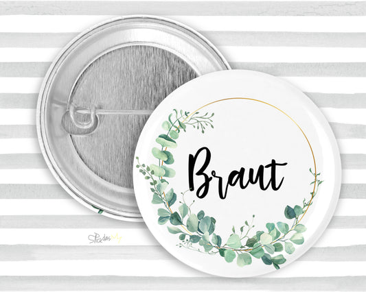 1x Button - Braut oder Team Braut - Eukalyptus 2